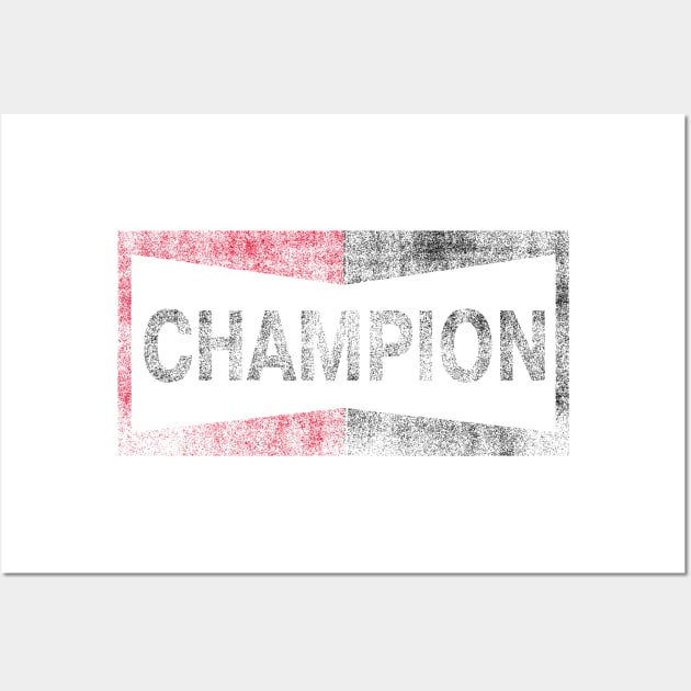 CHAMPION Wall Art by YourLuckyTee